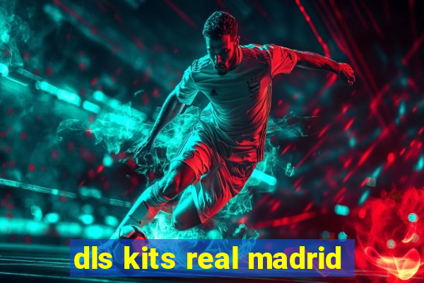 dls kits real madrid